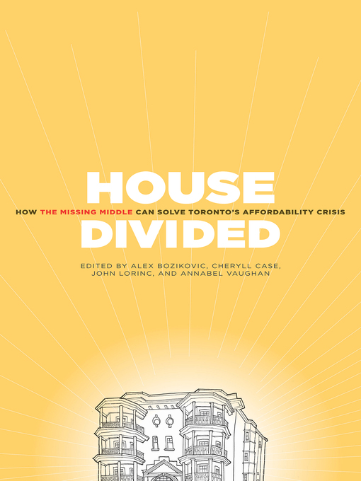 Title details for House Divided by Alex Bozikovic - Available
